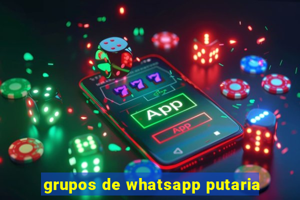 grupos de whatsapp putaria